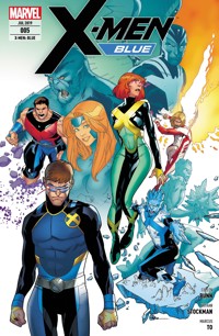X-Men: Blue 5 - Die letzten Tage des Sommers - Bunn Cullen - ebook