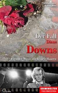 Der Fall Diane Downs - Christian Lunzer - ebook