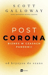 POST CORONA - Scott Galloway - książka
