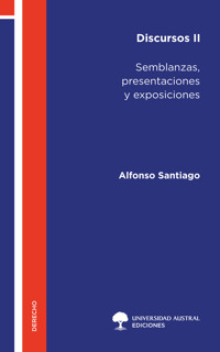 Discursos II - Alfonso Santiago - ebook