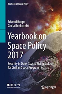 Yearbook on Space Policy 2017 - Edward Burger - ebook