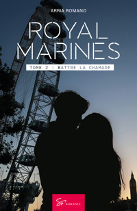 Royal Marines - Battre la chamade - Romano Arria - ebook
