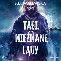 Taei. Nieznane lądy - B.D. Walewska - audiobook