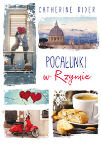 Pocałunki w Rzymie - Catherine Rider - ebook + książka