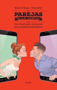 Parejas a la carta - Manuel Villegas - ebook
