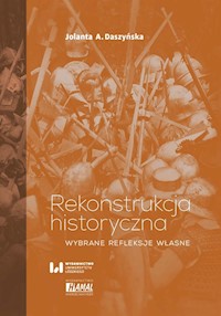 Rekonstrukcja historyczna - Daszyńska Jolanta A. - książka