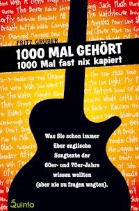 1000 Mal gehört - 1000 Mal fast nix kapiert - Fritz Gruber - ebook