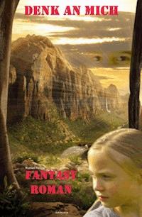 Denk an mich - Roman Fessler - ebook
