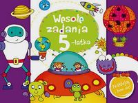 Wesołe zadania 5-latka Naklejaj i baw się! - Lekan Elżbieta - książka