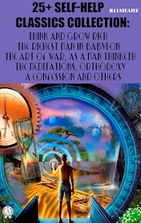 25+ Self-Help Classics Collection - Hill Napoleon - ebook