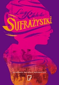 Sufrażystki - Lucy Ribchester - książka