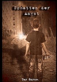 Schatten der Angst - Der Baron - ebook