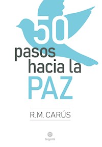 50 pasos hacia la Paz - R. M. Carús - ebook