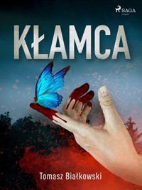 Cykl kryminalny o Pawle Werensie. Kłamca - Tomasz Białkowski - ebook
