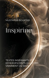 Inspirine - Mustapha Bouktab - ebook