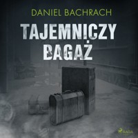 Tajemniczy bagaż - Bachrach Daniel - ebook + audiobook