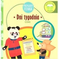 Dni tygodnia. Czas. Przygody Fenka - zbiorowa praca - książka