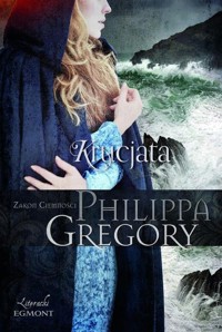 Krucjata - Philippa Gregory - książka