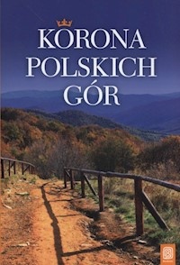 Korona Polskich Gór - Krzysztof Bzowski - książka