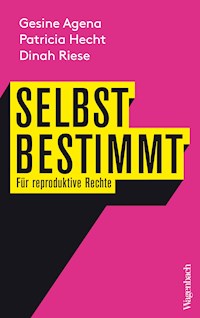 Selbstbestimmt - Gesine Agena - ebook
