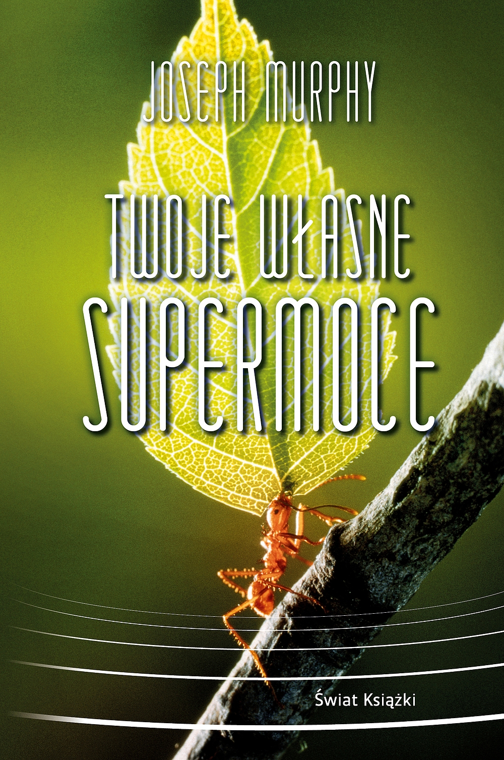 Twoje własne supermoce - Murphy Joseph - książka