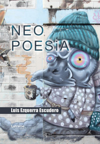 Neopoesía - Luis Ezquerra Escudero - ebook
