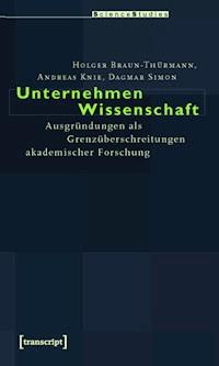 Unternehmen Wissenschaft - Holger Braun-Thürmann - ebook