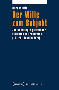 Der Wille zum Subjekt - Marcus Otto - darmowy ebook