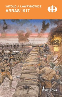 Arras 1917 - Witold J. Ławrynowicz - ebook + książka