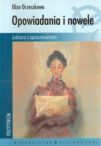 Opowiadania i nowele. - Eliza Orzeszkowa - ebook