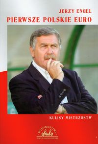 Pierwsze polskie Euro - Engel Jerzy - książka