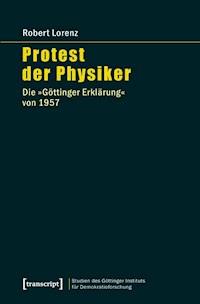 Protest der Physiker - Robert Lorenz - darmowy ebook