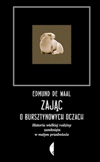 Zając o bursztynowych oczach - de Waal Edmund - książka