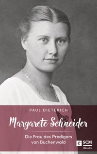 Margarete Schneider - Paul Dieterich - ebook