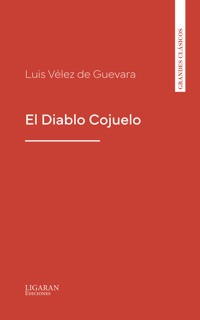 El Diablo Cojuelo - Luis Vélez de Guevara - ebook