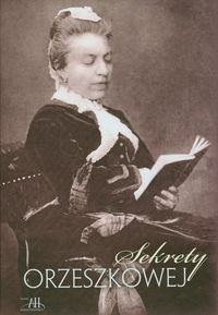 Sekrety Orzeszkowej -  - książka