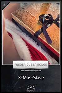 X-Mas-Slave - Frederique La Rouge - ebook