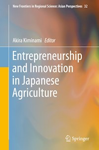 Entrepreneurship and Innovation in Japanese Agriculture -  - ebook