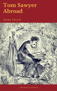 Tom Sawyer Abroad (Cronos Classics) - Mark Twain - ebook
