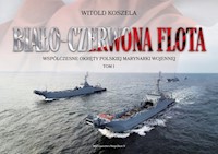 Biało-czerwona flota. - Koszela Witold - książka