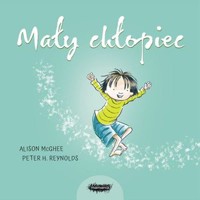 Mały chłopiec - Peter H. Reynolds - książka