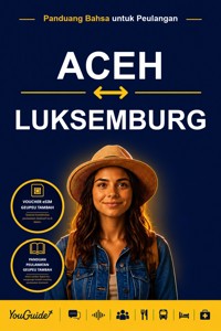 The Language Guide for Travelers - Acehnese to Luxembourgish - YouGuide - ebook