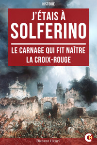 J’étais à Solferino - Dunant Henri - ebook