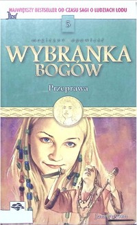 Wybranka bogów (5). Przeprawa - Jane Mysen - ebook