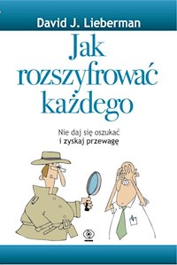 Jak rozszyfrować każdego - Lieberman David J. - książka
