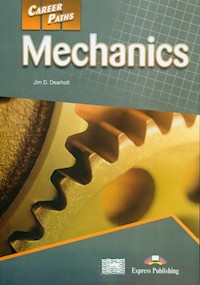 Career Paths Mechanics Student's Book+ DigiBook - Dearholt Jim D. - książka