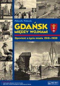Gdańsk między wojnami - Tarkowska Aleksandra - książka