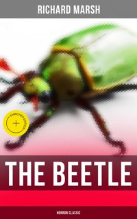 The Beetle (Horror Classic) - Richard Marsh - ebook