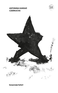 Czernucha - Antonina Kardaś - ebook + książka