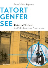 Tatort Genfer See - Anna Maria Sigmund - ebook